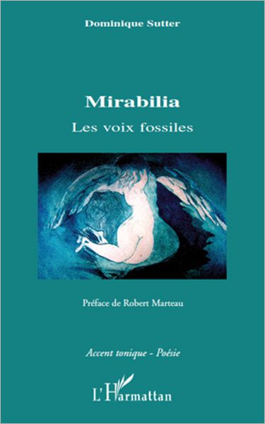 Mirabilia: Les voix fossiles