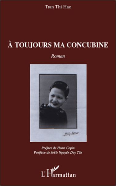 A toujours ma concubine: Roman