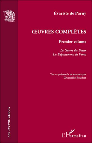 Oeuvres Complètes: Premier volume