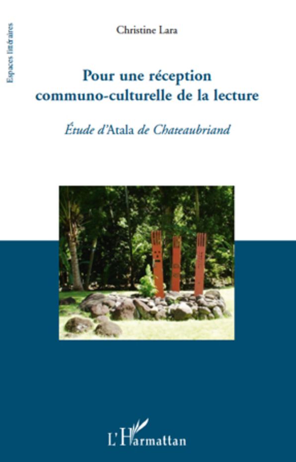 Pour une réception communo-culturelle de la lecture: Etude d'"Atala" de Chateaubriand