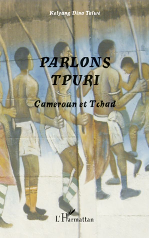 Parlons tpuri: Cameroun et Tchad