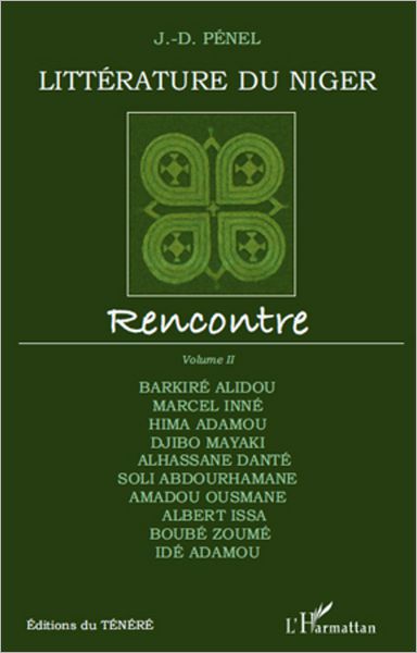 Littérature du Niger: Rencontre - Volume II
