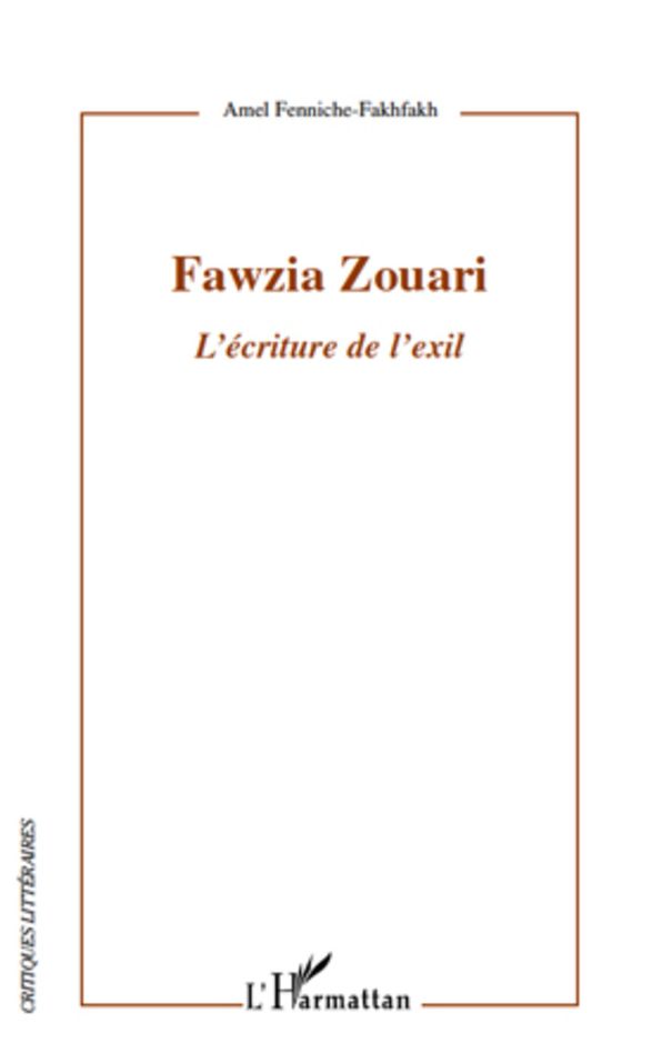 Fawzia Zouari: L'écriture de l'exil