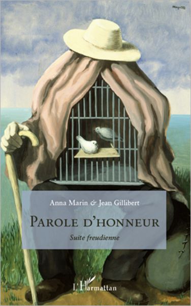 Parole d'honneur: Suite freudienne