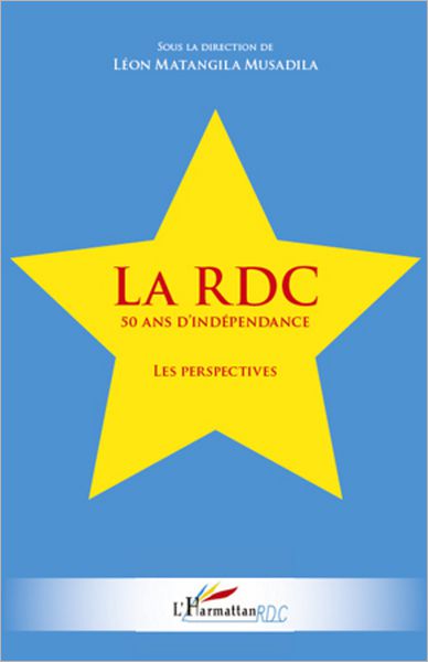 La RDC 50 ans d'indépendance: Les perspectives