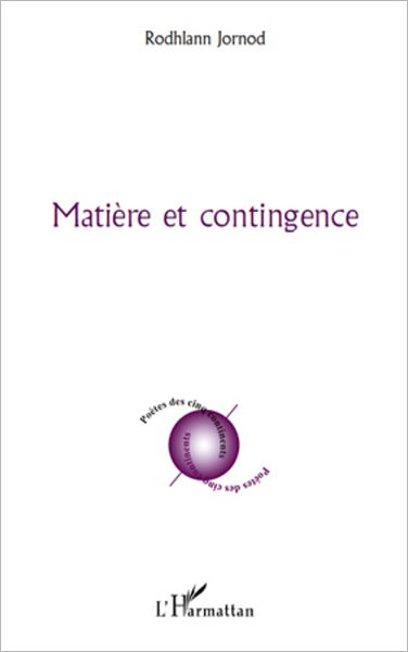 Matière et contingence