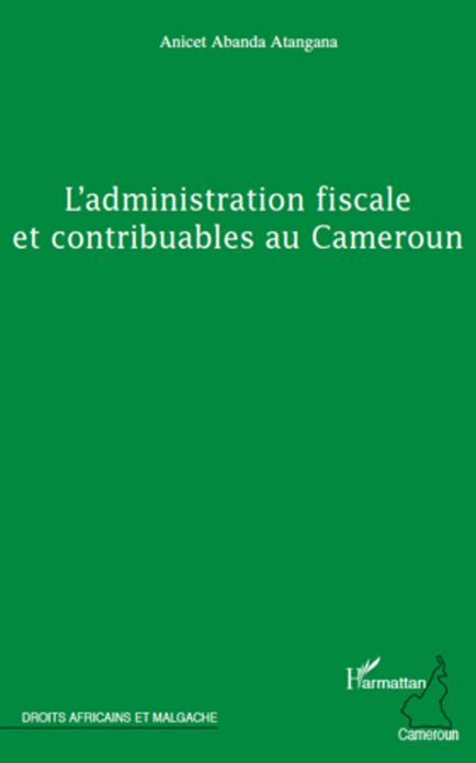 L'administration fiscale et contribuables au Cameroun
