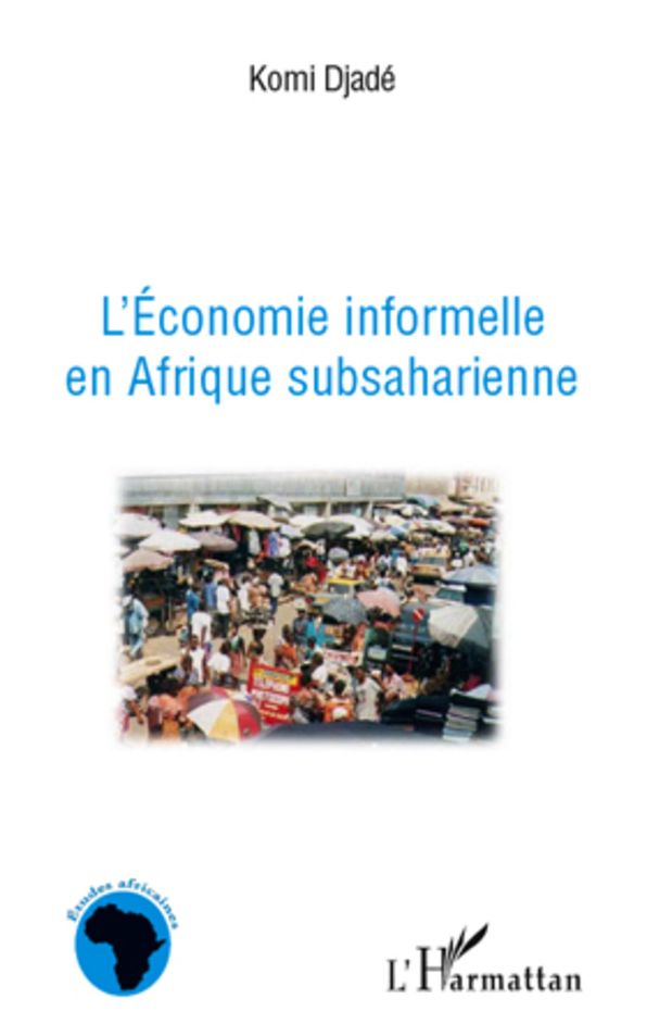 L'économie informelle en Afrique subsaharienne