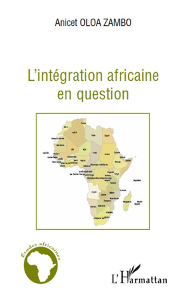 L'intégration africaine en question