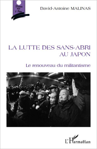 La Lutte des sans-abri au Japon: Le renouveau du militantisme