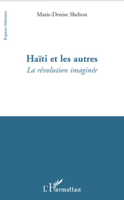 Haïti et les autres: La révolution imaginée
