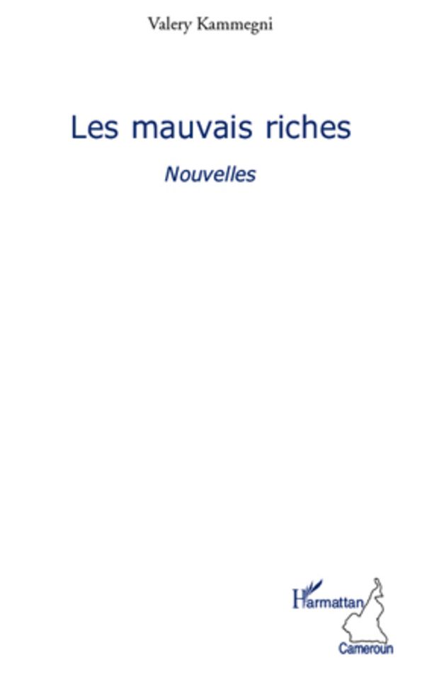Les mauvais riches: Nouvelles