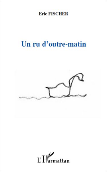 Un ru d'outre-matin