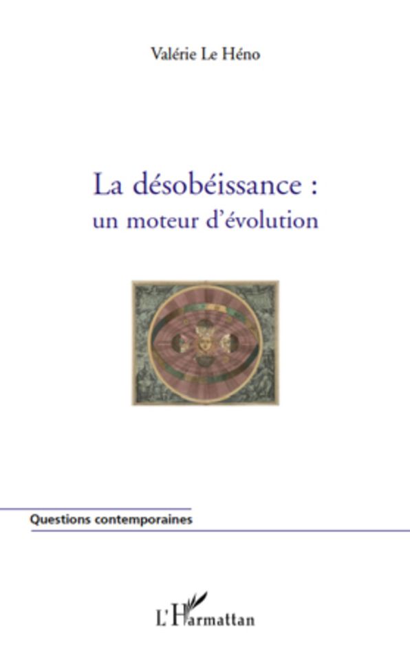La désobéissance : un moteur d'évolution