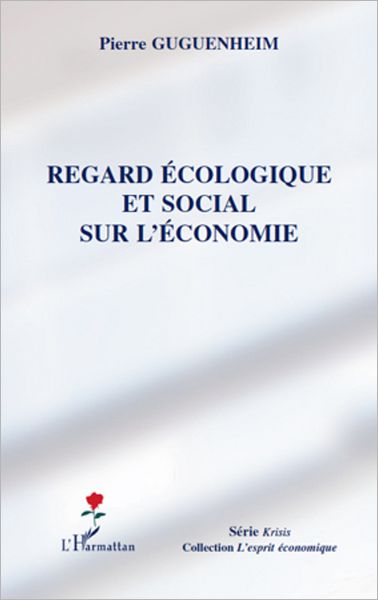 Regard écologique et social sur l'économie