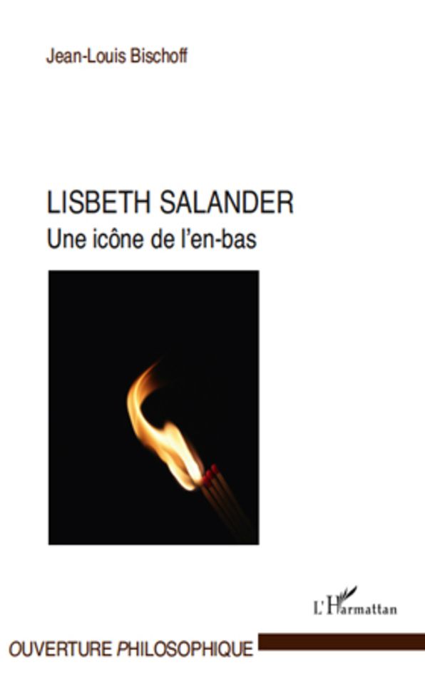 Lisbeth Salander: Une icône de l'en-bas