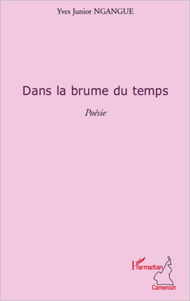 DANS LA BRUME DU TEMPS POESIE