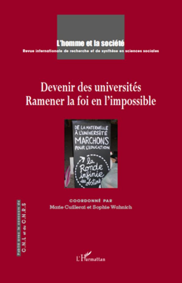 Devenir des universités: Ramener la foi en l'impossible