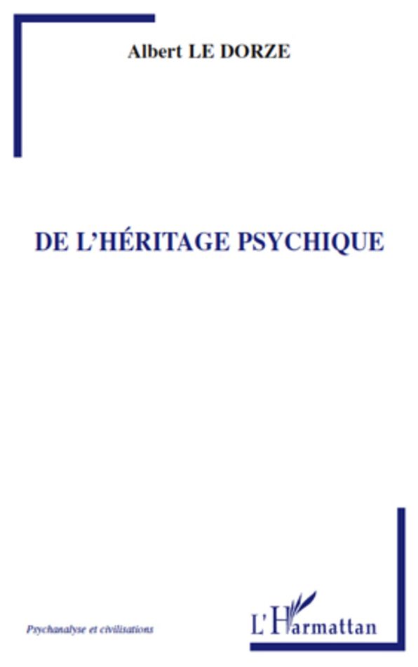 De l'héritage psychique