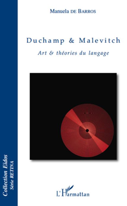 Duchamp & Malevitch: Art & théories du langage