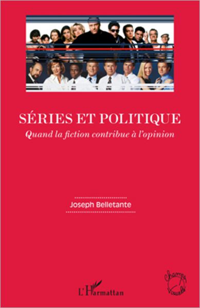 Séries et politique: Quand la fiction contribue à l'opinion