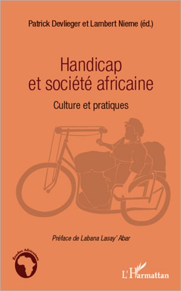 Handicap et société africaine: Cultures et pratiques