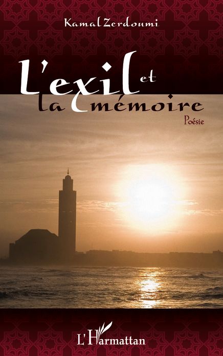 L'exil et la mémoire: Poésie