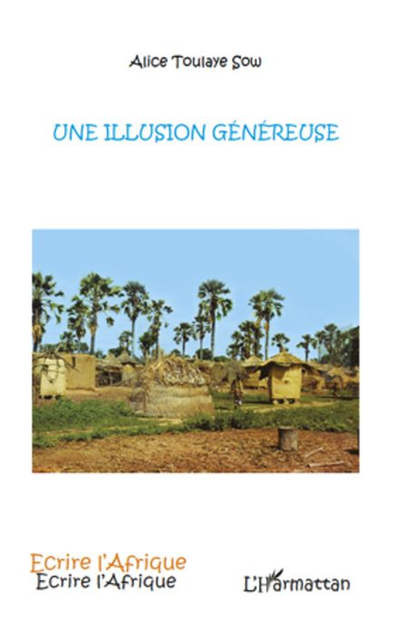 Une illusion généreuse