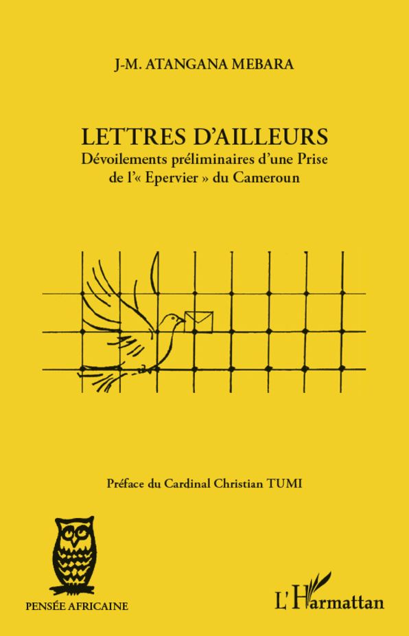 Lettres d'ailleurs: Dévoilements préliminaires d'une Prise de "l'Epervier" du Cameroun