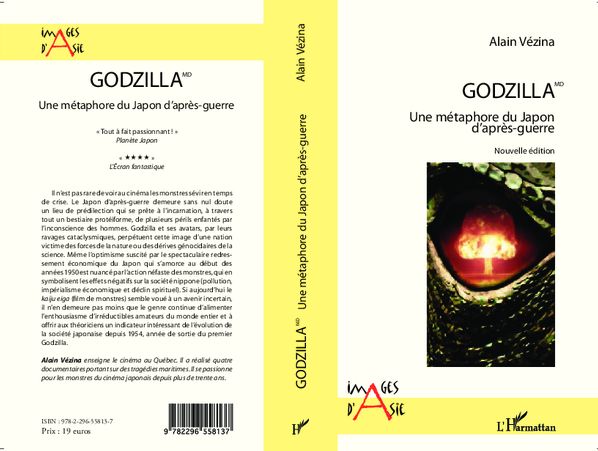Godzilla: Une métaphore du Japon d'après-guerre - (Nouvelle édition)