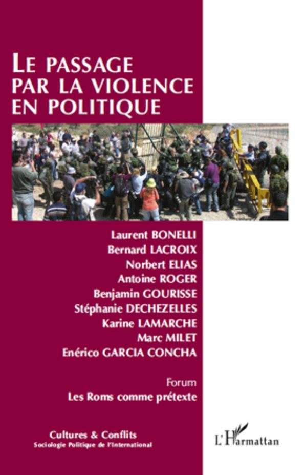 Le passage par la violence en politique