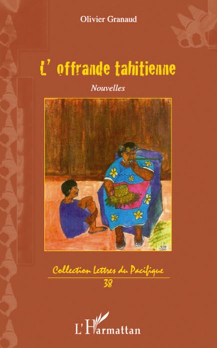 L'OFFRANDE TAHITIENNE NOUVELLES