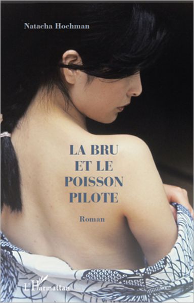 La bru et le poisson pilote