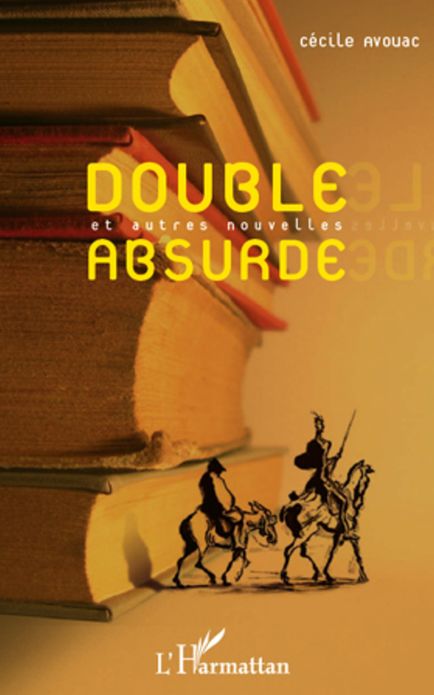Double absurde et autres nouvelles