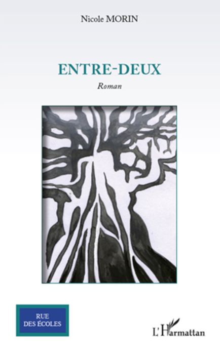 Entre-deux: roman