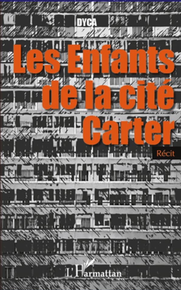 Les enfants de la cité Carter: Récit