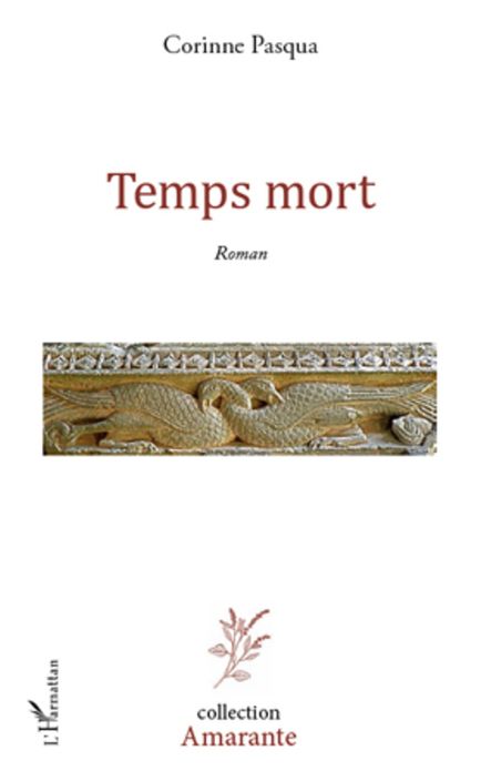 TEMPS MORT ROMAN