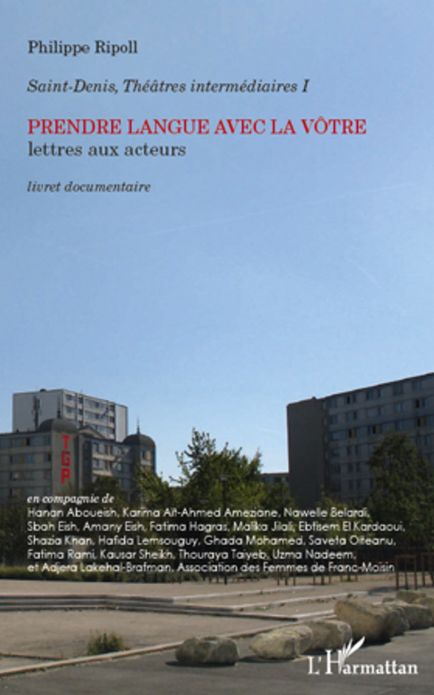 Prendre langue avec la vôtre: Lettres aux acteurs - Livret documentaire