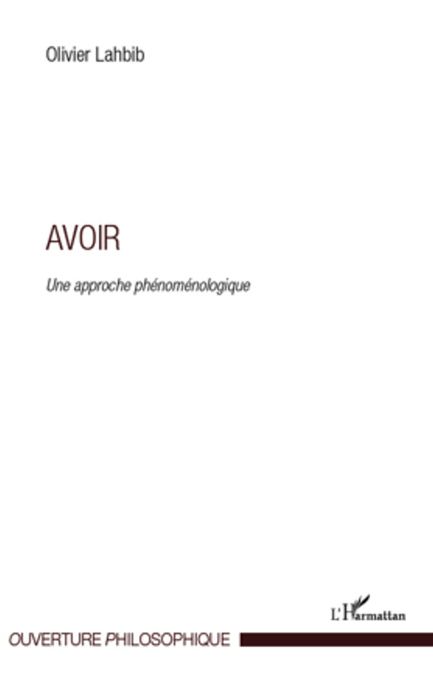 Avoir: Une approche phénoménologique