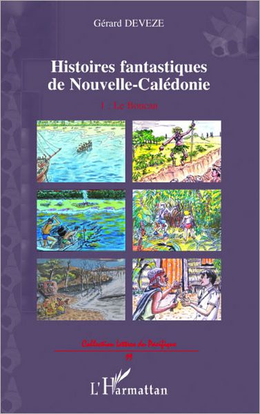Histoires fantastiques de Nouvelle-Calédonie: 1. Le Boucan