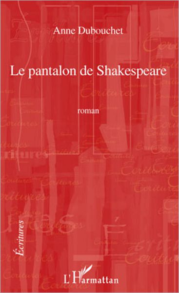 Le pantalon de Shakespeare