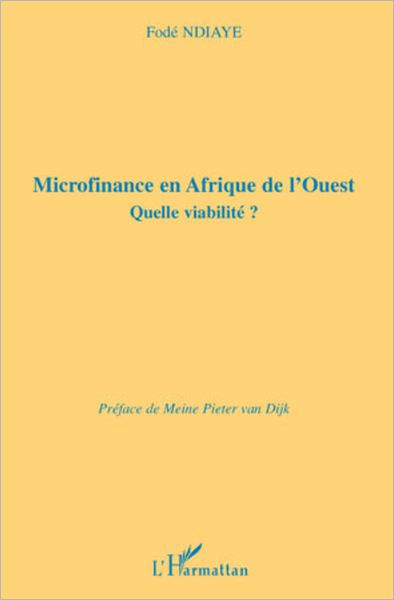 Microfinance en Afrique de l'Ouest: Quelle viabilité ?