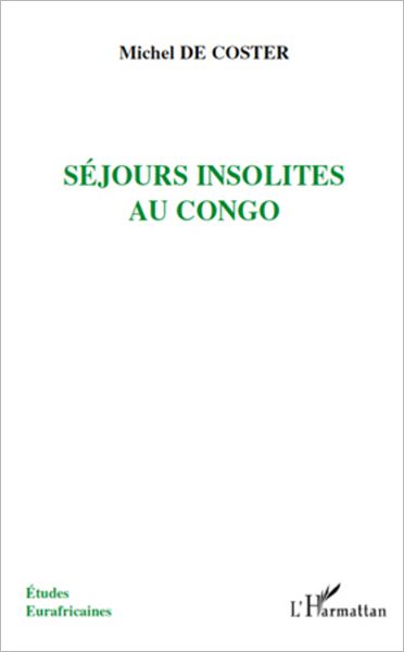Séjours insolites au Congo