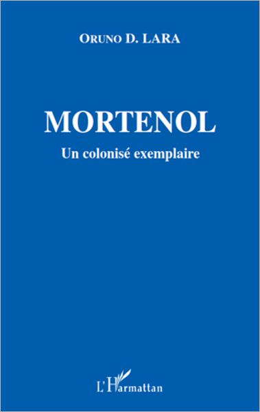Mortenol: Un colonisé exemplaire