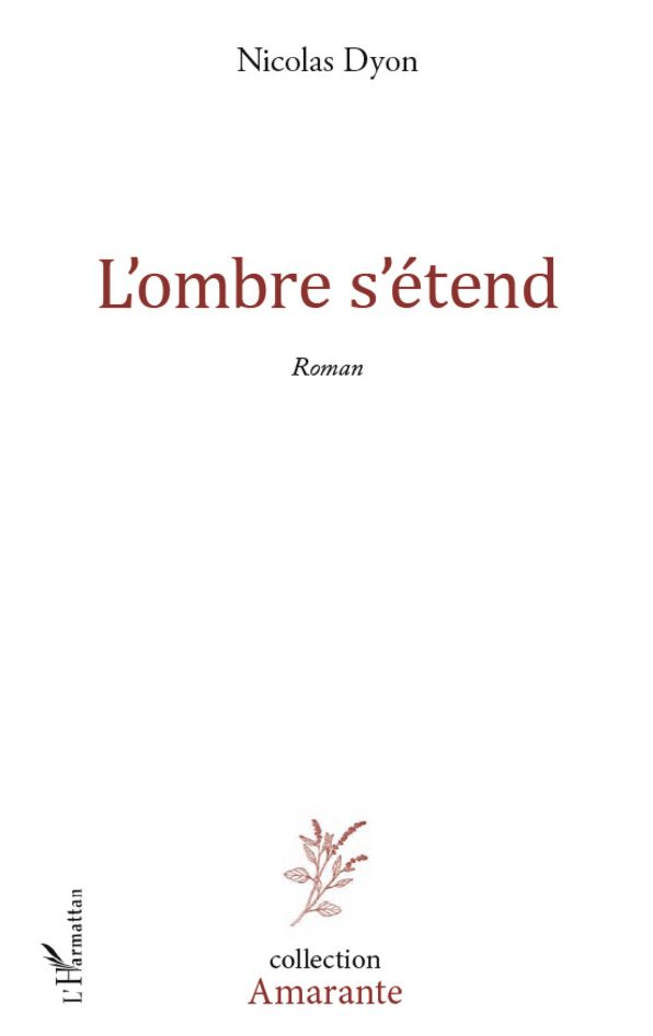 L'ombre s'étend