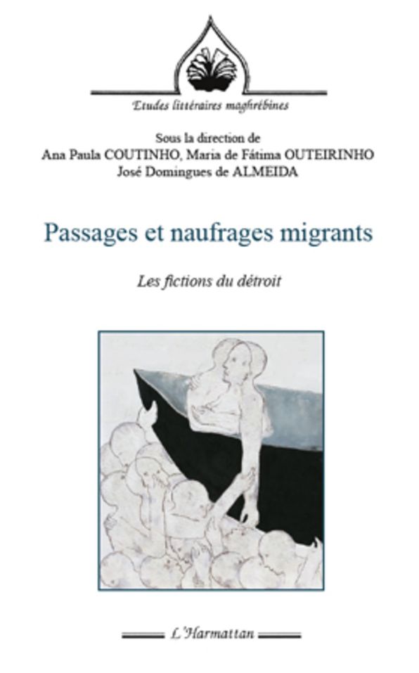 Passages et naufrages migrants: Les fictions du détroit
