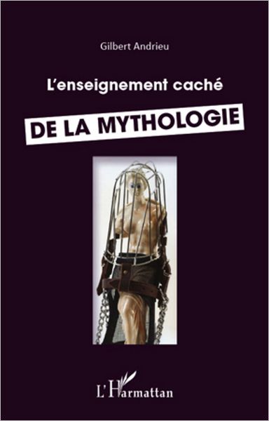 Enseignement caché de la mythologie