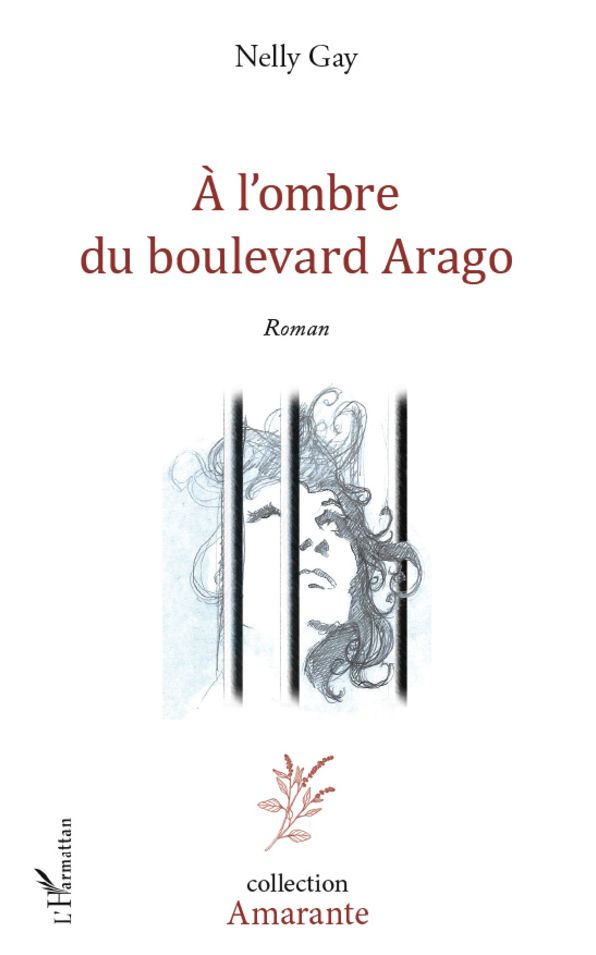 A l'ombre du boulevard Arago: Roman