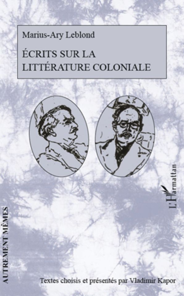 Ecrits sur la littérature coloniale