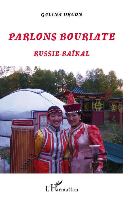 Parlons Bouriate: Russie-Baïkal